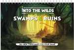 Into The Wilds Battlemap Book: Volume 2: Swamps And Ruins